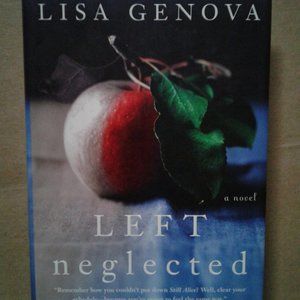 Lisa Genova, Left neglected